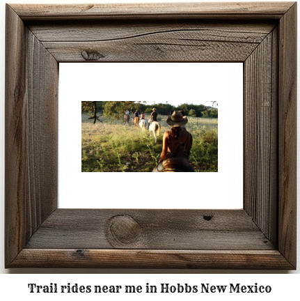 trail rides near me in Hobbs, New Mexico